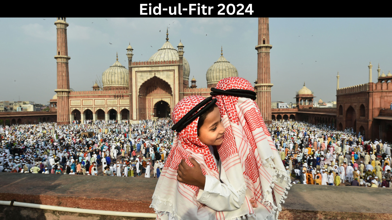 Eid-ul-Fitr 2024