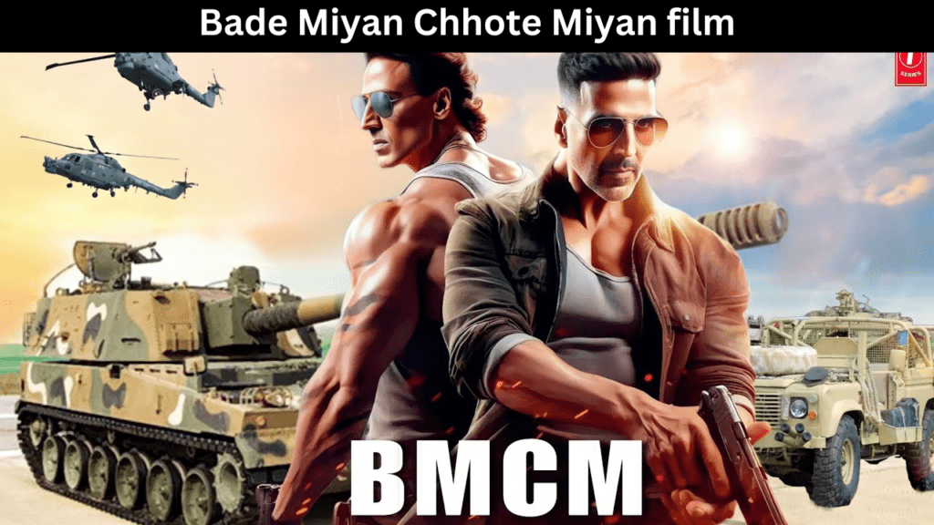 Bade Miyan Chhote Miyan film