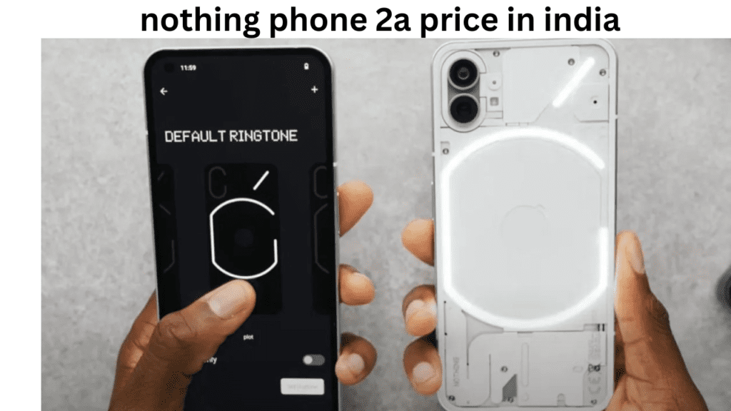 nothing phone 2a price in india